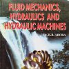Fluid Mechanics, Hydraulics & Hydraulic Machines